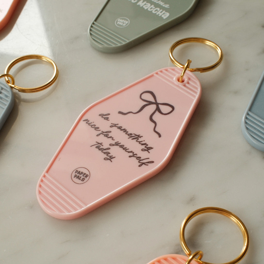 Do Something Nice for Yourself Today – Motel Keychain